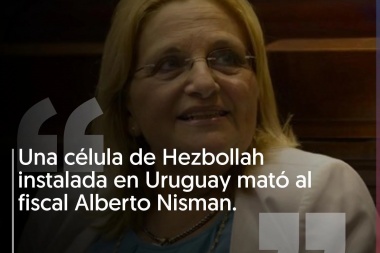 Una diputada uruguaya dijo que "una célula del Hezbollah mató a Alberto Nisman" y aportará datos a la Justicia